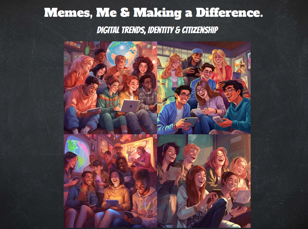 Memes, Me & Making a Difference